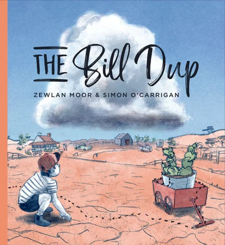 WINDY HOLLOW BOOKS - THE BILL DUP BY ZEWLAN MOOR & SIMON O'CARRIGAN
