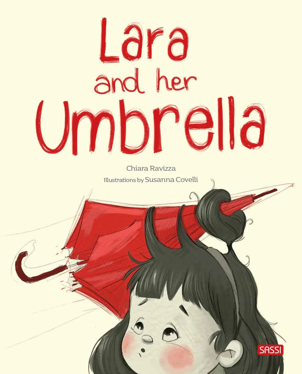 SASSI - STORY BOOK: LARA AND THE UMBRELLA STORY
