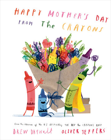 BOOK - HAPPY MOTHERS DAY FROM THE CRAYONS