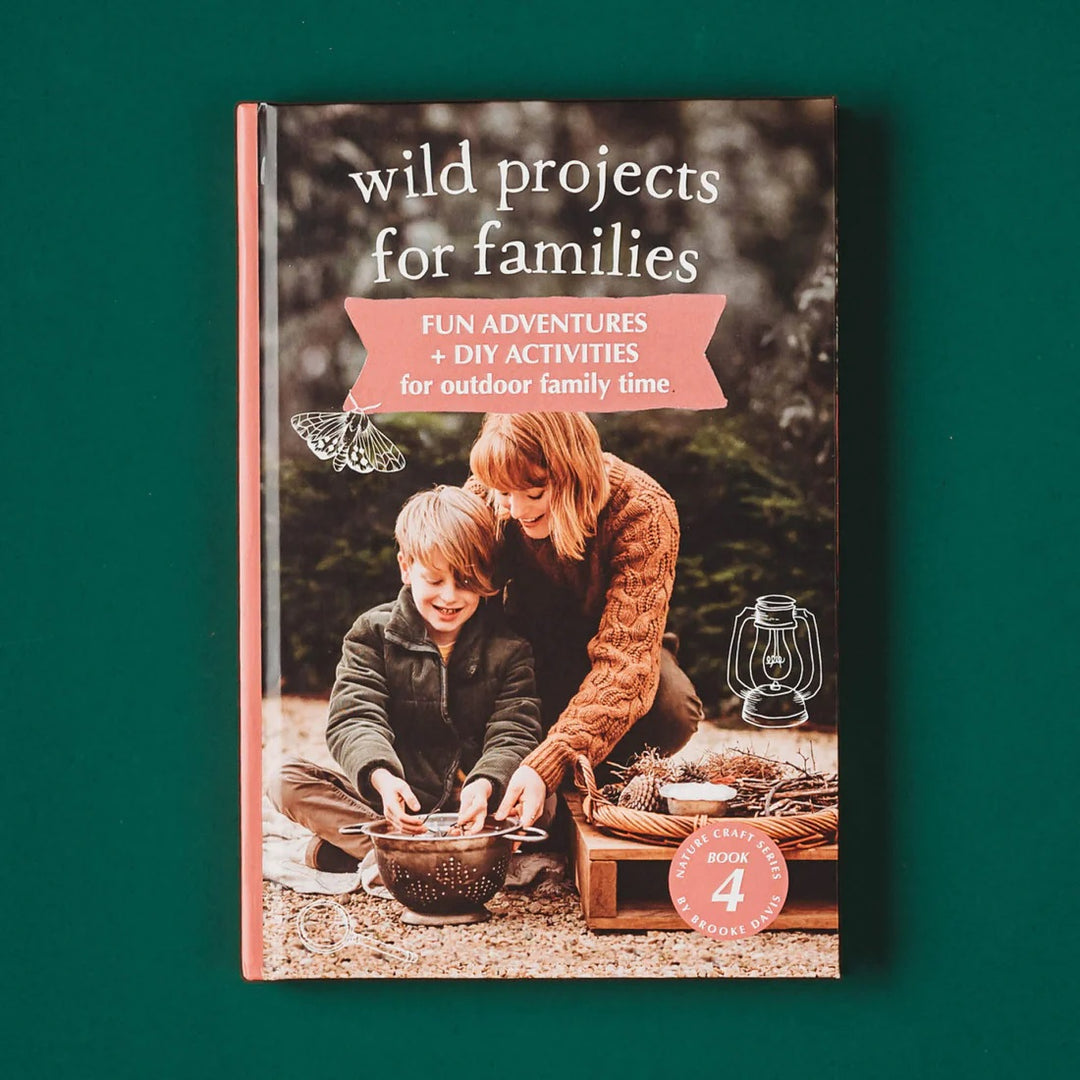 YOUR WILD BOOKS - WILD PROJECTS FOR FAMILIES FUN ADVENTURES & ACTIVITIES